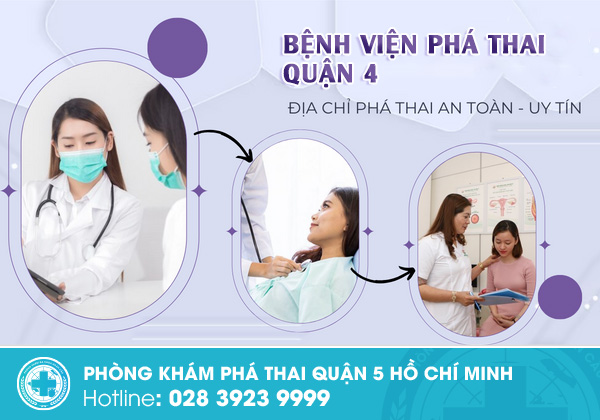 Top bệnh viện phá thai quận 4 được đánh giá an toàn và kín đáo